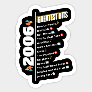 2006 Time Capsule Era - Front & Back - Retro Pop Culture Sticker